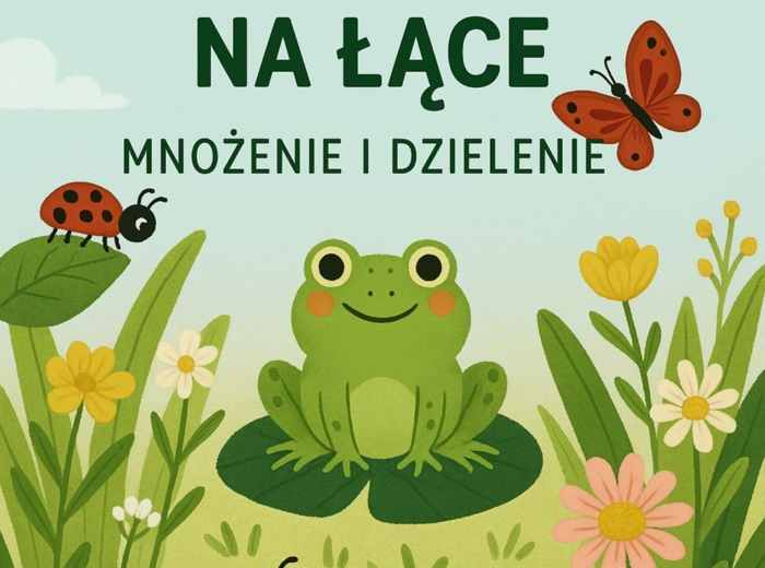 Matematyka na łace- mnożenie i dzielenie do 50