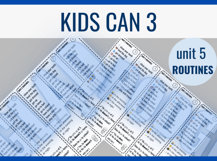 Kids Can 3 unit 5 ROUTINES– zakładki do książki