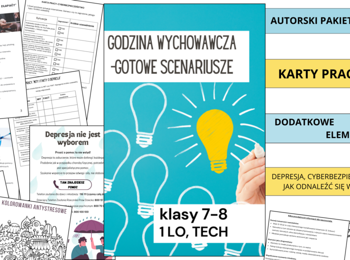 GODZINA WYCHOWAWCZA - 3 GOTOWE SCENARIUSZE LEKCJI/materiały edukacyjne dla nauczycieli/karty pracy