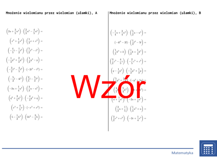 Mnożenie wielomianu przez wielomian (ułamki) | matematyka, algebra | 26 kolumn