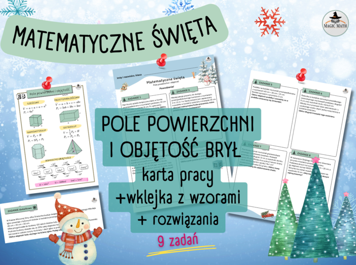 Matematyczne święta – pole powierzchni i objętość | zadania E8 | klasy 7–8
