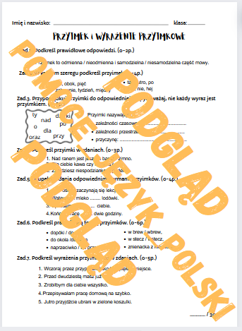 Przyimek i wyrażenie przyimkowe / części mowy / sprawdzian / kartkówka / karta pracy / KLUCZ ODPOWIEDZI