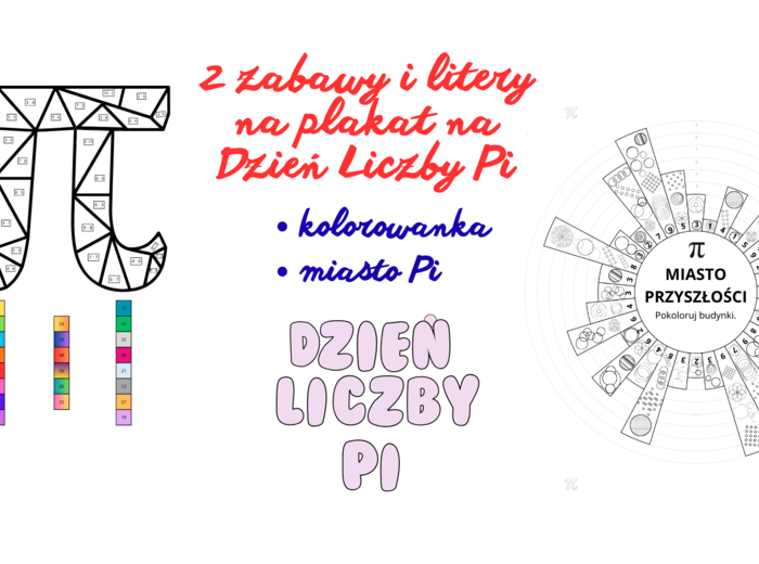 Zestaw Edukacyjny: Dzień Liczby Pi – 2 Zabawy i Litery na Plakat!