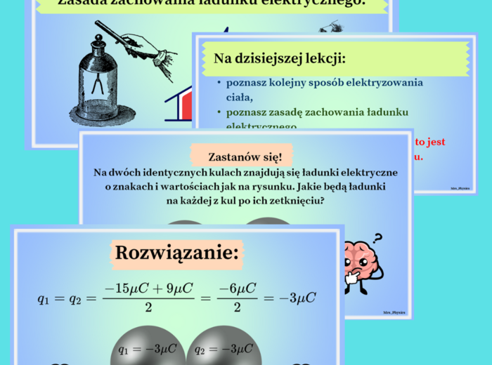 Temat: Elektryzowanie przez dotyk. Zasada zachowania ładunku. (gotowa lekcja - prezentacja multimedialna) 12 slajdów.