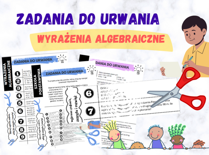 Zadania do urwania – wyrażenia algebraiczne