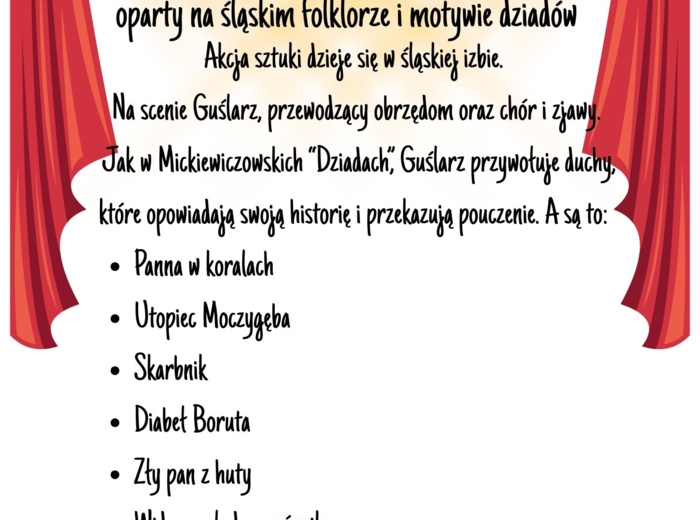 Śląskie Dziady - scenariusz spektaklu