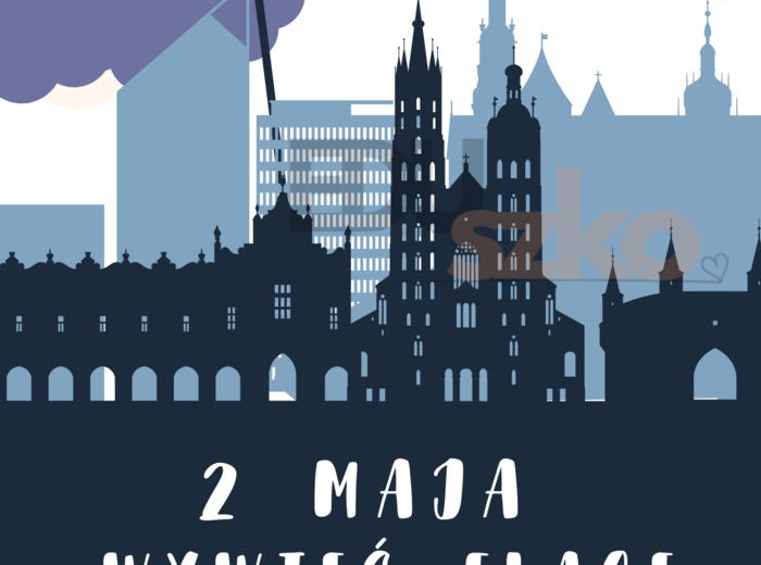 Plakat - 2 MAJ - DZIEŃ FLAGI-WYWIEŚ FLAGĘ