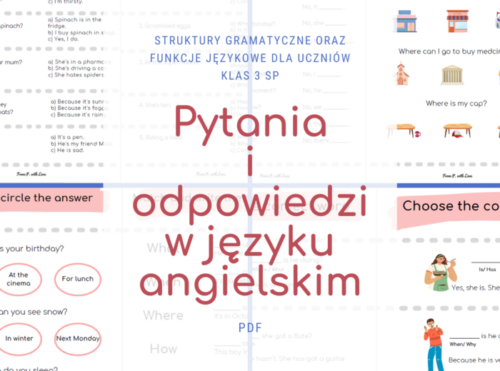 Pytania i odpowiedzi w języku angielskim - funkcje językowe i struktury gramatyczne
