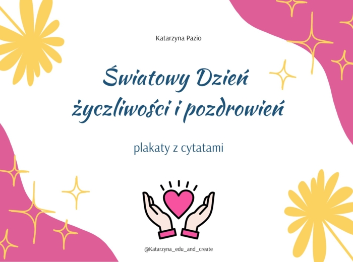 Plakaty - cytaty związane z życzliwością