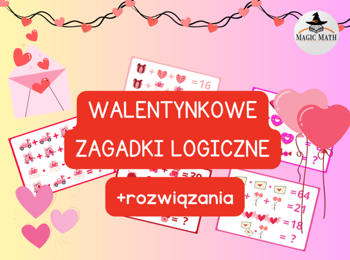 WALENTYNKOWE ZAGADKI LOGICZNE, Walentynki
