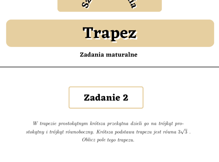 Trapez - zadania maturalne. Szkoła średnia :-)