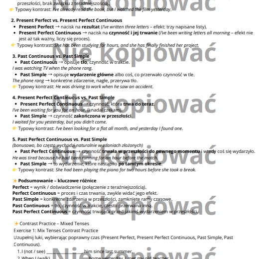 Karta Pracy: Tense Contrast Theory: Present Perfect & Continuous, Past Simple, Continuous and Perfect B2/B2+