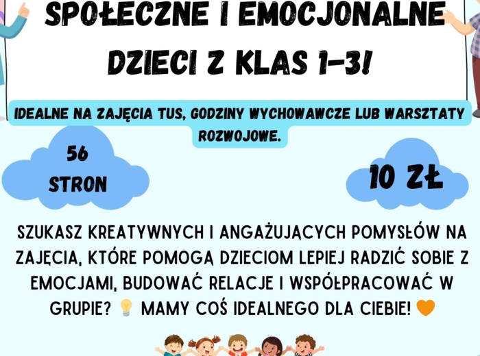 Rozwijaj umiejętności społeczne i emocjonalne dzieci z klas 1-3