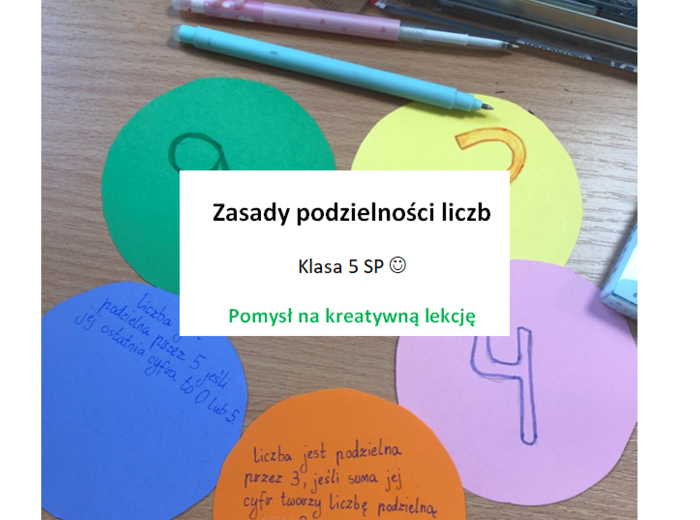 Kreatywna lekcja cechy podzielności liczb klasa 5 - projekt