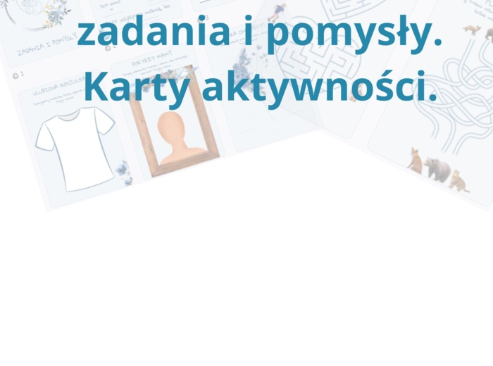 Dzień Mamy - zadania i pomysły. Książeczka aktywności.