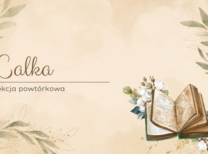 Lalka – prezentacja multimedialna Powtórka + pytania z CKE