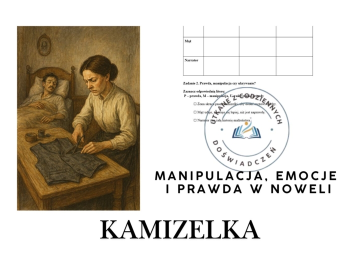 Manipulacja, emocje i prawda w noweli ,,Kamizelka"