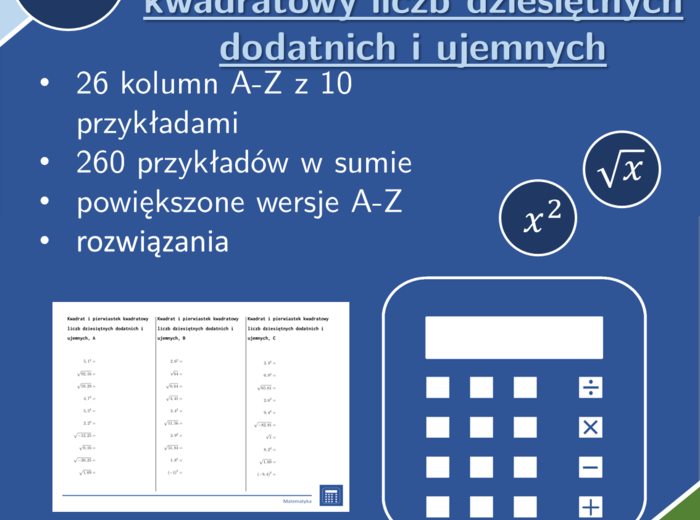 Kwadrat i pierwiastek kwadratowy liczb dziesiętnych dodatnich i ujemnych | matematyka | 26 kolumn