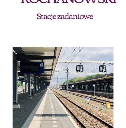Jan Kochanowski - stacje zadaniowe