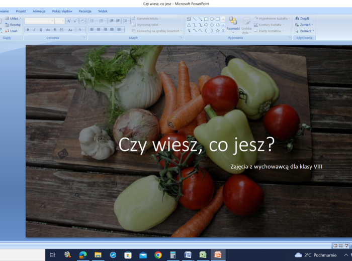 Czy wiesz co jesz? - prezentacja na zajęcia z wychowawcą w klasie VIII.