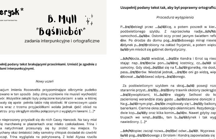 B. Mull "Baśniobór" - zadania interpunkcyjne i ortograficzne