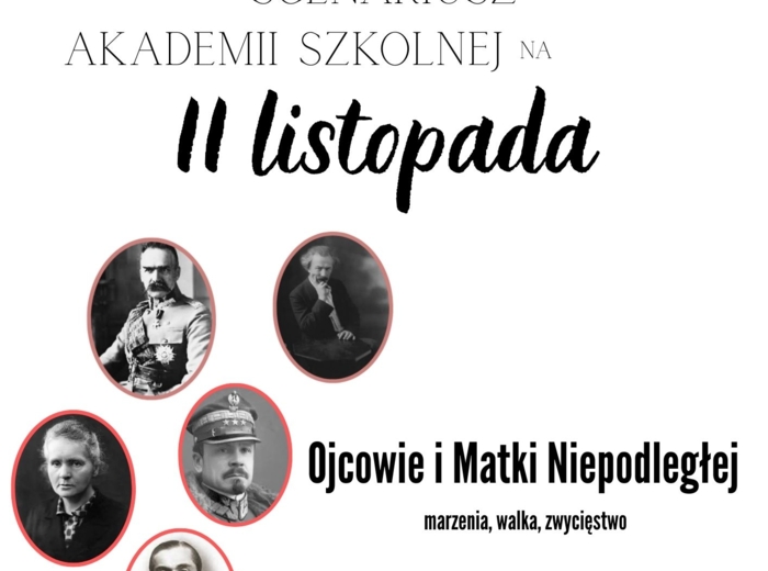 Ojcowie i Matki Niepodległości - Scenariusz Akademii