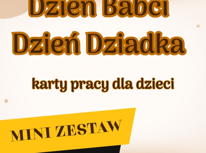 Dzień Babci i Dziadka - Mini zestaw kart pracy dla dzieci