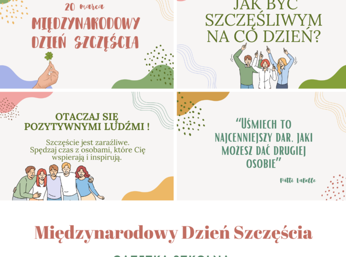 Międzynarodowy Dzień Szczęścia - gazetka szkolna + pomysły na ten dzień