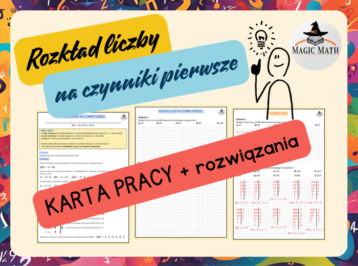 ROZKŁAD LICZBY NA CZYNNIKI PIERWSZE karta pracy (przykłady, rozwiązania)