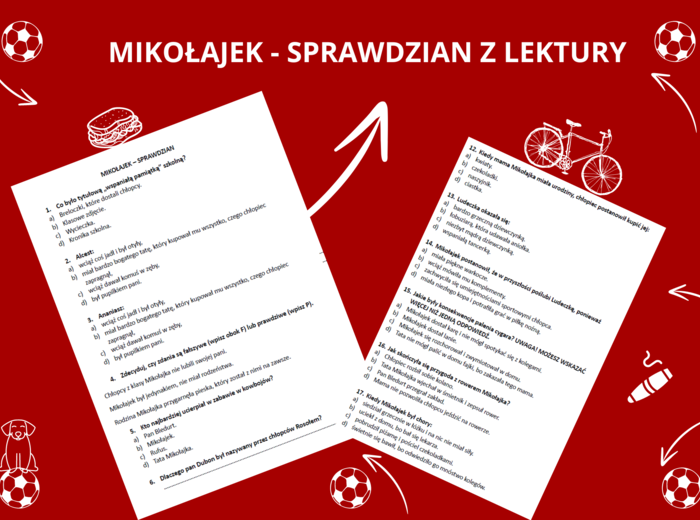 Mikołajek - sprawdzian znajomości treści lektury