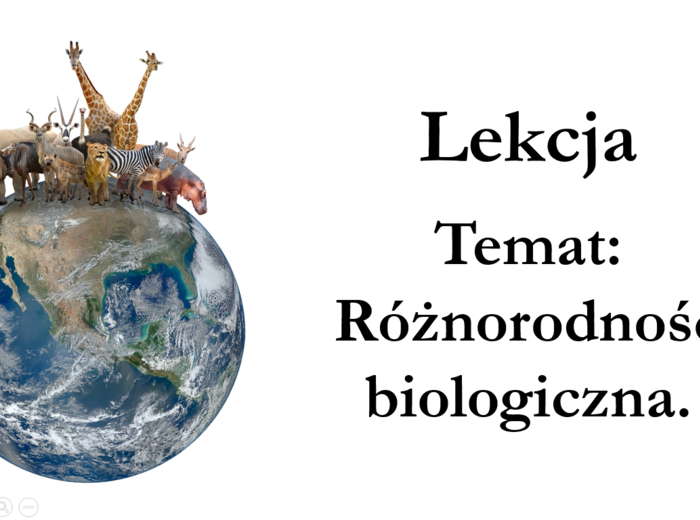 klasa 8 - Różnorodność biologiczna - prezentacja