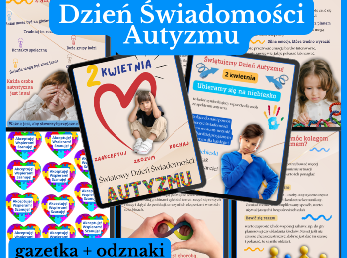 AUTYZM: Akceptuję-Wspieram - Szanuję!