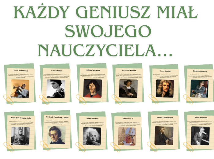 Gazetka szkolna - Każdy geniusz miał swojego nauczyciela...