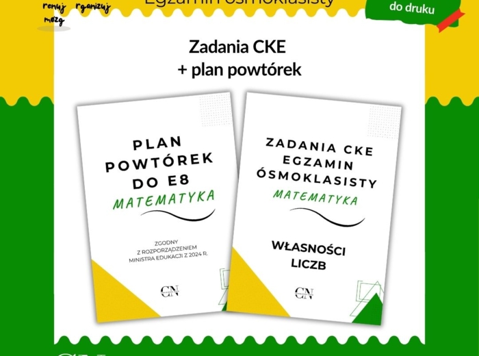 Zadania CKE E8 Egzamin ósmoklasisty - Własności liczb
