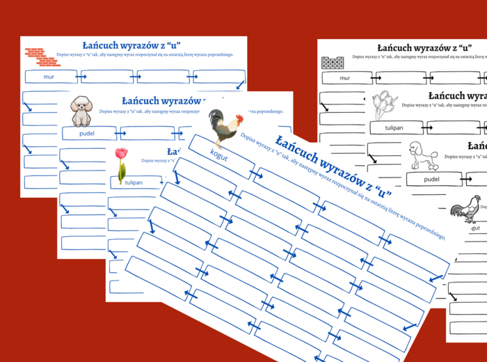 ŁAŃCUCH WYRAZOWY – wyrazy z “U” – karta pracy – ortografia