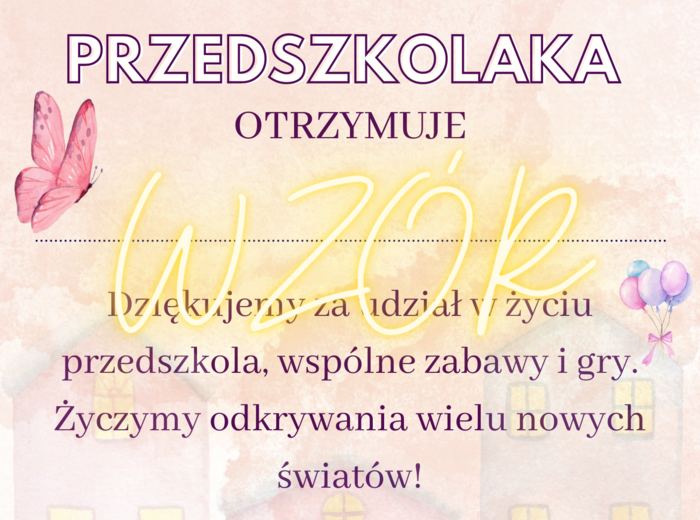 Dyplomy przedszkolaka, dyplom przedszkolaka, przedszkole