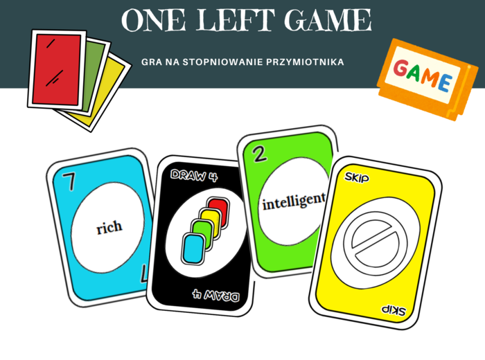 One Left – Gra karciana na wzór Uno, stopniowanie przymiotników język angielski