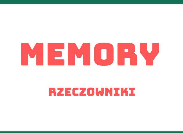 GRA MEMORY RZECZOWNIKI
