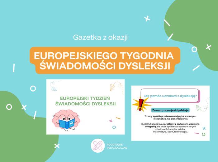 Gazetka z okazji Europejskiego Tygodnia Świadomości Dysleksji (16 planszy A4)