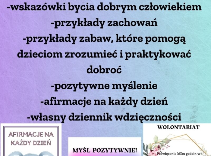Jak być dobrym człowiekiem? Wskazówki, afirmacje