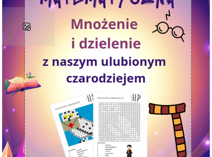 Kolorowanka matematyczna – mnożenie i dzielenie z naszym ulubionym czarodziejem
