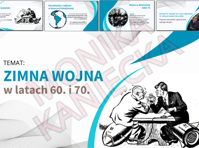 Zimna wojna w latach 60. i 70. - prezentacja historia LO (poziom rozszerzony)