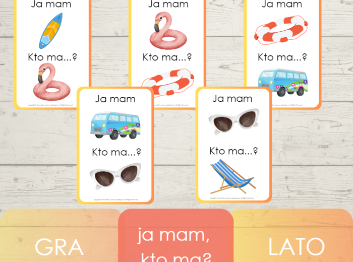 JA MAM, KTO MA? - LATO/WAKACJE