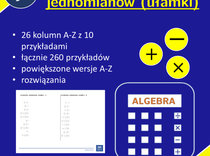 Arytmetyka jednomianów (ułamki) | matematyka, algebra | 26 kolumn