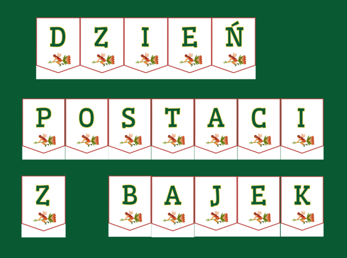 DZIEŃ POSTACI Z BAJEK – biblioteka – świetlica – przedszkole - GIRLANDA – gazetka – wersja 2