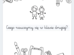 Czego nauczymy się w klasie drugiej- wersja do pokolorowania