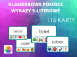 KLAMERKOWE POMOCE WYRAZY 5-LITEROWE 116 KART