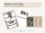 Dziady, cz II - ZESTAW: plakaty do uzupełnienia + tabela + dopasowywanka