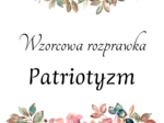 Wzorcowa rozprawka - HIT! PATRIOTYZM