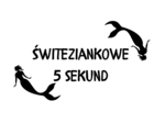 Świtezianka 5 sekund